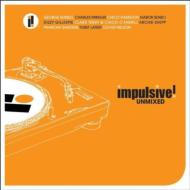 Impulsive!: Unmixed