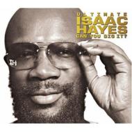 Ultimate Isaac Hayes: Can Youdig It