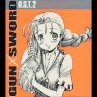 ガン×ソード O.S.T.2 | HMV&BOOKS online - VICL-61793
