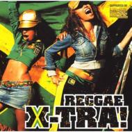 Reggae X-Tra!