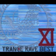Trance Rave Best: #11