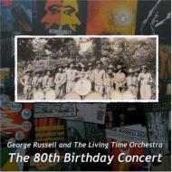 80th Birthday Concert