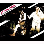 Attack Haus/Nyc 2005 Live At Cbgb (+dvd)