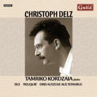 Delz Christoph (1950-1993)/Piano Works Kordzaina +schubert (Delz)piano Sonata.15
