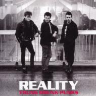 Reality (Rock)/Young Drunk Punks