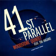 Woodstore Quintet/41st Parallel