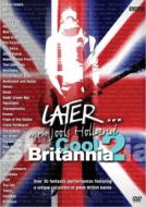 Later...Cool Britannia 2