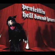 新品 PENICILLIN ペニシリン hell bound heart hell bound heart : PENICILLIN | HMV&BOOKS online - AVCD-17773