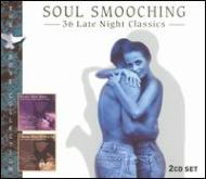 Various/Soul Smooching 36 Late Nightclassics
