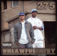 275/Unlawful Entry