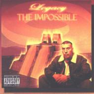 Legacy (Rap)/Impossible