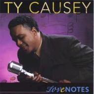 Ty Causey/Love Notes