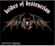 Brides Of Destruction/Runaway Brides