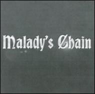 Malady's Chain/Malady's Chain