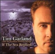 Tim Garland/If The Sea Replied
