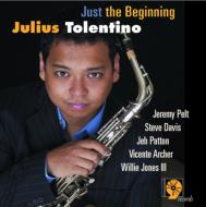 Julius Tolentino/Just The Beginning