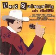 Beto Quintanilla/Mix Corridos