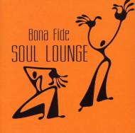 Bonafide/Soul Lounge
