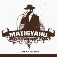 Matisyahu/Live At Stubbs Austin Tx 2 / 19 / 05