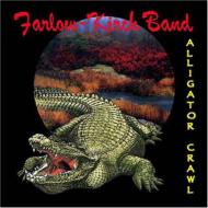 Farlow-kirch Band/Alligator Crawl