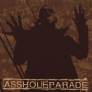 Asshole Parade/Say Goodbye