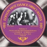 Oreste  His Queensland Orch/Edison Hot Dance Obscurities Vol.2 1926-29
