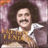 Freddy Fender/Tex-mex Tornado