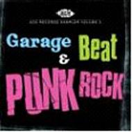 Various/Ace 30th Birthday Celebration�� Garage Beat �� Punk Rock
