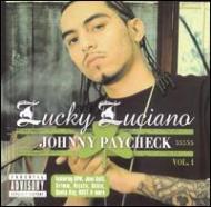 Lucky Luciano/Johnny Paycheck