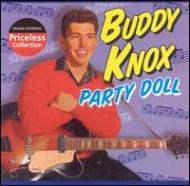 Buddy Knox/Party Doll