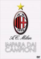A.C.Milan Impara Dai Campioni