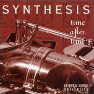 Brighamyoung University Synthesis/Time After Time