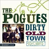 Pogues/Dirty Old Town Platinum Collection