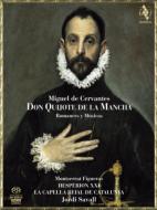 Don Quijote De La Mancha-romances Y Musicas: Savall / Hesperion Xxi