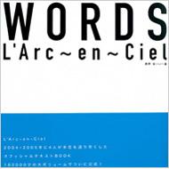 WORDS L'ARC`EN`CIEL