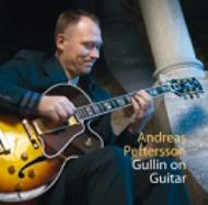 Andreas Pettersson/Gullin On Guitar