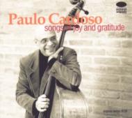 Paulo Cardoso/Songs Of Joy And Gratitude
