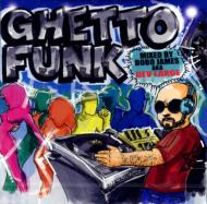 Ghetto Funk: Vol.1