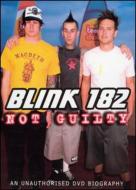 Blink 182/Not Guilty