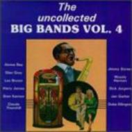 Various/Uncollected Big Bands Vol.4