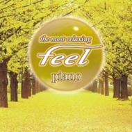 ヒーリング・コンピレーション｜feelシリーズ｜HMV&BOOKS online