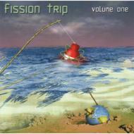 Fission Trip/Volume One