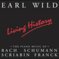 ԥκʽ/Earl Wild Living History-j. s.bach Scriabin Franck Schumann