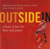 Flute Classical/Outside In Wetter-smith(Fl) Tardif(P)