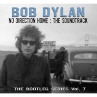 Bob Dylan/Bootleg Series Vol.7 No Direction Home