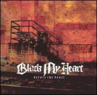 Black My Heart/Before The Devil
