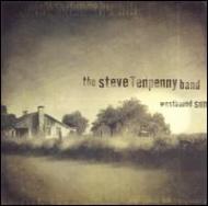 Steve Tenpenny Band/Westbound Sun
