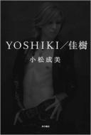 YOSHIKI/