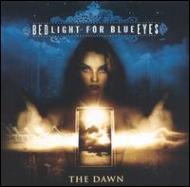 Bedlight For Blueeyes/Dawn