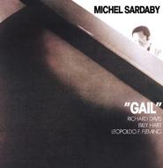 MICHEL SARDABY「GAIL」さとしくんです。 Michel Sardaby – Gail – Vinyl (LP, Album), 1975 [r1883761] | Discogs